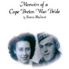 The front cover of Beatrice MacIntosh's "Memoirs of a Cape Breton War Bride".