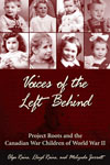 Voices of the Left Behind available through Dundurn Press. 